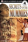 Secrets of the Mummies (DK Readers, Level 4: Proficient Readers)