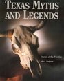 Texas Myths  Legends Stories of the Frontier
