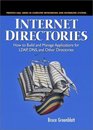 Internet Directories How to Build and Manage Applications for LDAP DNS and Other Directories