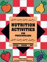 Nutrition Activities for Preschoolers