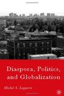 Diaspora Politics and Globalization