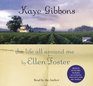 The Life All Around Me by Ellen Foster (Ellen Foster, Bk 2) (Audio CD) (Unabridged)