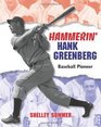 Hammerin' Hank Greenberg