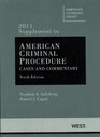 American Criminal Procedure Cases and Commentary 9th 2011 Supplement