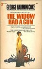 The Widow Had a Gun