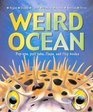 Weird World Weird Oceans