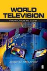 World Television From Global to Local