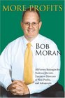 More Profits 10 Proven Strategies for Business Owners Executive Directors of NonProfits and Salespeople