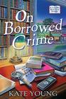 On Borrowed Crime (Jane Doe Book Club, Bk 1)