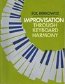 Improvisation Through Keyboard Harmony