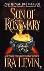 Son of Rosemary (Rosemary's Baby, Bk 2)