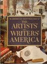 The American Heritage History of The Artists' and Writers' America