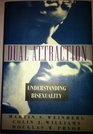 Dual Attraction Understanding Bisexuality