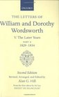 The Letters of William and Dorothy Wordsworth Volume V The Later Years Part II 18291834