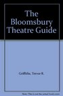 The Bloomsbury Theatre Guide