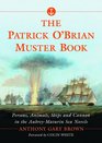 The Patrick O'Brian Muster Book Persons Animals Ships and Cannon in the AubreyMaturin Sea Novels