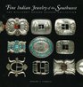 Fine Indian Jewelry of the Southwest: The Millicent Rogers Museum Collection