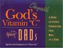 God's Chewable Vitamin C for the Spirit of Dads  A Dose of Godly Character One Bite at a Time