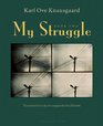 My Struggle Book Two A Man in Love