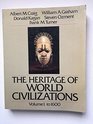 The Heritage of World Civilizations Vol 1 to 1600