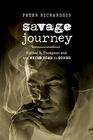 Savage Journey Hunter S Thompson and the Weird Road to Gonzo