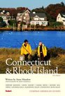 Compass American Guides: Connecticut and Rhode Island, 1st Edition (Compass American Guides)