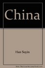 Han Suyin's China