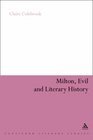 Milton Evil and Literary History