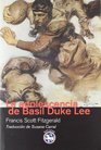 Adolescencia de Basil Duke Lee La