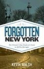 Forgotten New York: Views of a Lost Metropolis