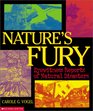 Nature's Fury Eyewitness Reports of Natural Disacters