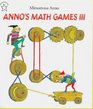 Anno's Math Games III