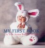 My First Book A Tom Arma Baby Journal