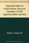 Opportunities in Automotive Service