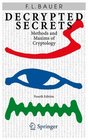 Decrypted Secrets Methods and Maxims of Cryptology