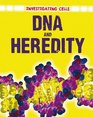 DNA  Heredity