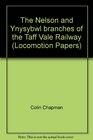 Nelson and Ynysybwl Branches of the Taf