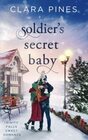 Soldier's Secret Baby Trinity Falls Sweet Romance  Book 2