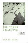 Improvising Shakespeare Reading for The Stage