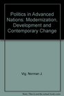 Politics in Advanced Nations Modernization Development and Contemporary Change