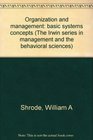 Organization and management basic systems concepts