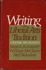 Writing in the liberal arts tradition A rhetoric with readings