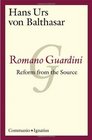 Romano Guardini Reform from the Source