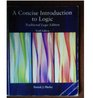 A Concise Introduction to Logic Traditional Logic Edition
