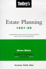 Tolley's Estate Planning 199798