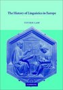 The History of Linguistics in Europe From Plato to 1600