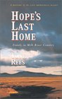 Hope's Last Home Travels in Milk River Country