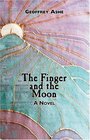 The Finger And the Moon