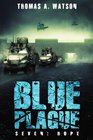 Blue Plague Hope