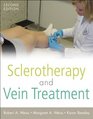 Sclerotherapy and Vein Treatment Second Edition SET